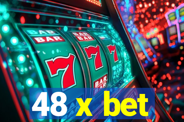48 x bet